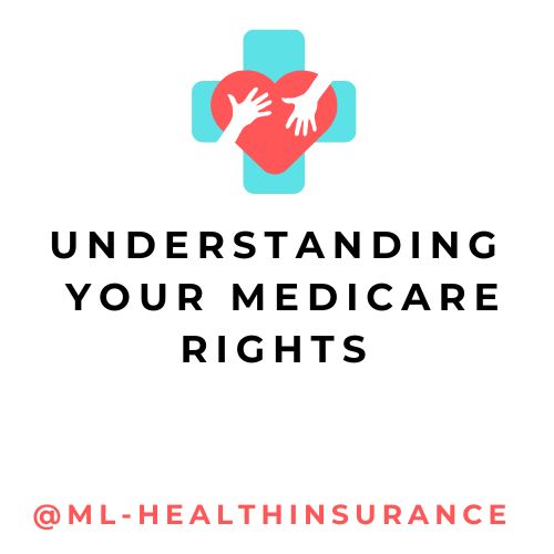 understanding your medicare rights